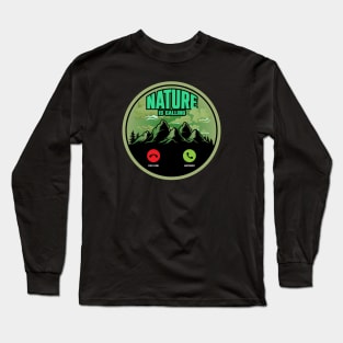 Nature is Calling (Green) Long Sleeve T-Shirt